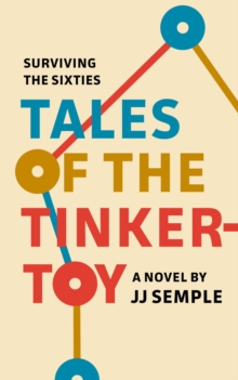 Tales of the Tinkertoy