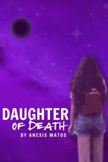 Child of Death Volume 1: Daughter of Death