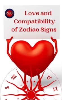 Love and Compatibility of Zodiac Signs