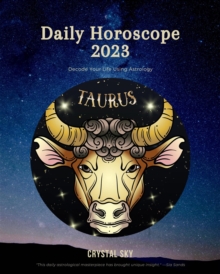 Taurus Daily Horoscope 2023