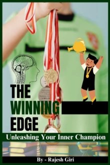 Winning Edge: Unleashing Your Inner Champion