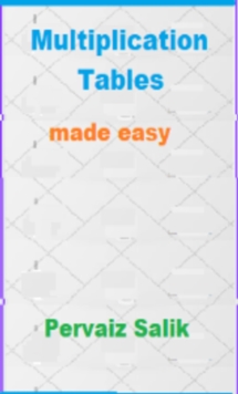 Multiplication Tables Made Easy