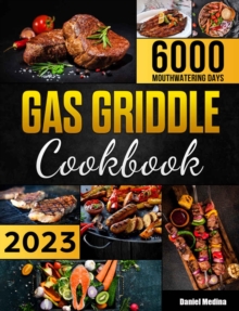 Gas Griddle Cookbook