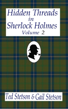 Hidden Threads in Sherlock Holmes, Volume 2