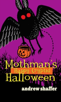 Mothman's Happy Cryptid Halloween