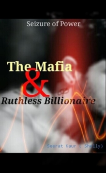 Mafia & Ruthless Billionaire