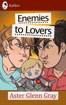 Enemies to Lovers