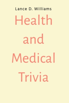 Health and Medical Trivia