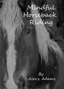 Mindful Horseback Riding