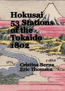 Hokusai 53 Stations of the Tokaido 1802