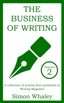 Business of Writing: Volume 2