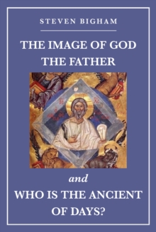 Image of God the Father and Who Is the Ancient of Days