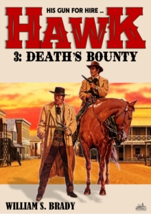 Hawk 03: Death's Bounty (A Jared Hawk Western)