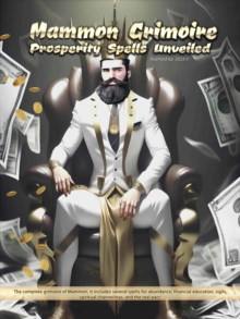 Mammon Grimoire- Prosperity Spells Unveiled