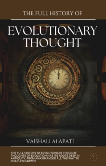 Full History of Evolutionary Thought