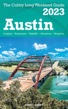 Austin - The Cubby 2023 Long Weekend Guide