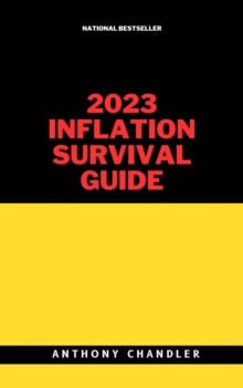 2023 Inflation Survival Guide