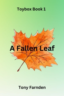 Fallen Leaf : Toybox, #1