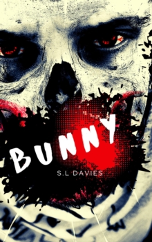 Bunny : Bunny, #1