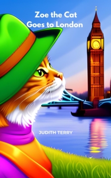 Zoe the Cat Goes to London