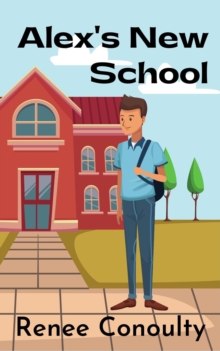 Alex's New School : Keen Read