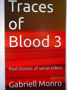 New crime books "Traces of blood-3" by Gabriell Monro.