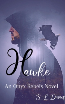 Hawke : Onyx Rebels, #2