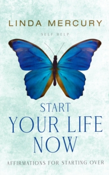 Start Your Life Now