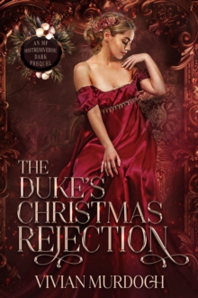 Duke's Christmas Rejection