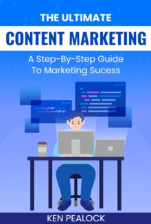 Ultimate Content Marketing