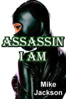 Assassin I Am : Jim Scott Books, #28