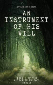 Instrument of His Will