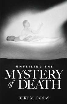 Unveiling the Mystery of Death