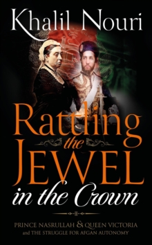 Rattling the Jewel in the Crown