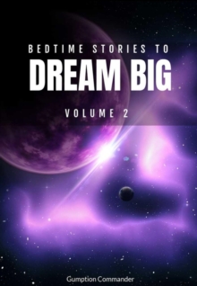 Bedtime Stories To Dream Big, Volume 2