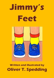 Jimmy's Feet : Children's Picture Books, #10