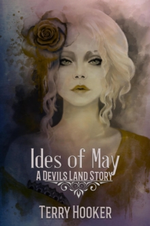 Ides of May : Devil's Land Stories