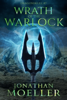 Dragonskull: Wrath of the Warlock