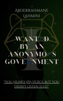 Wanted by an Anonymous Government