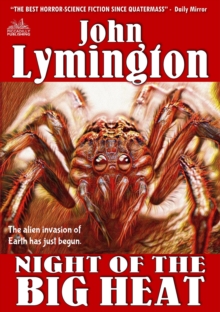 Night of the Big Heat (The John Lymington SF-Horror Library #1)