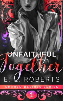 Unfaithful Together