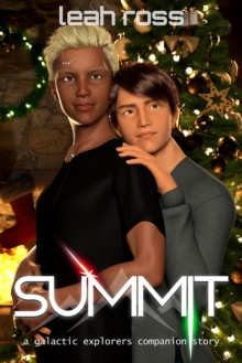 Summit: Galactic Explorers, Book 2.5