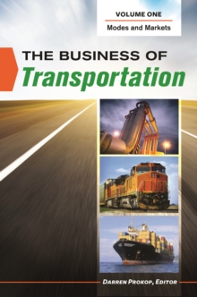 The Business of Transportation : [2 volumes]