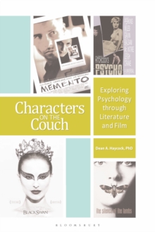 Characters on the Couch : Exploring Psychology through Literature and Film