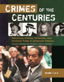 Crimes of the Centuries : 3 volumes [3 volumes]