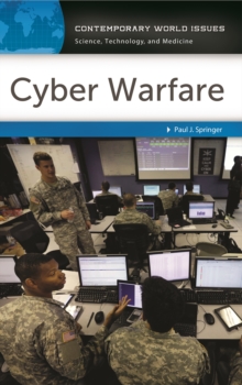 Cyber Warfare : A Reference Handbook