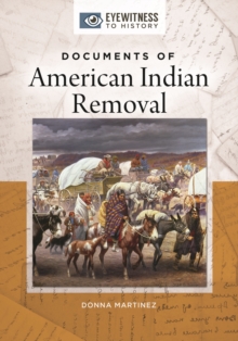 Documents of American Indian Removal