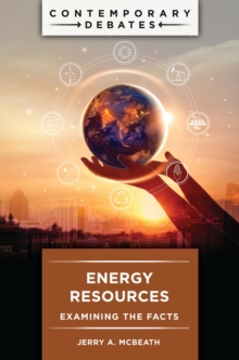 Energy Resources : Examining the Facts