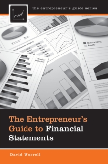 The Entrepreneur's Guide to Financial Statements