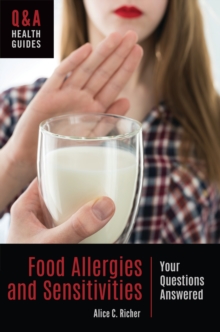 Food Allergies and Sensitivities : Your Questions Answered